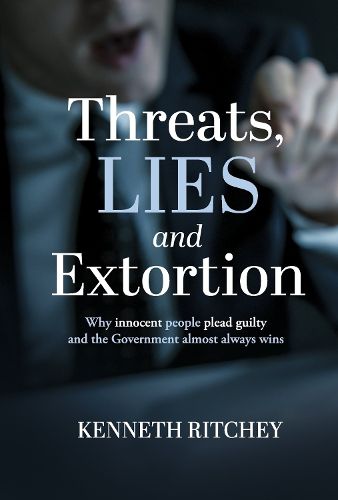 Threats, Lies and Extortion, Kenneth Ritchey (9798317822989) — Readings ...