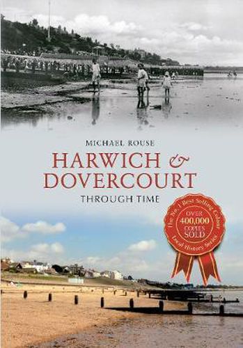 Cover image for Harwich & Dovercourt Through Time