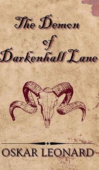 Cover image for The Demon Of Darkenhall Lane