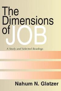 Cover image for Dimensions of Job: A Study and Selected Readings