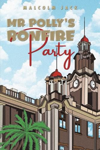 Cover image for Mr Polly's Bonfire Party
