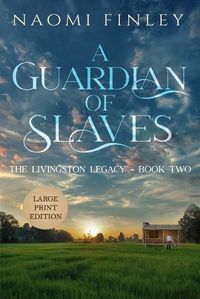 Cover image for A Guardian of Slaves