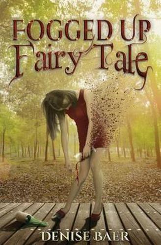 Cover image for Fogged Up Fairy Tale