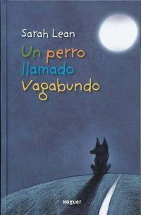 Cover image for Un Perro Llamado Vagabundo