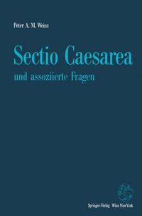 Cover image for Sectio Caesarea Und Assoziierte Fragen