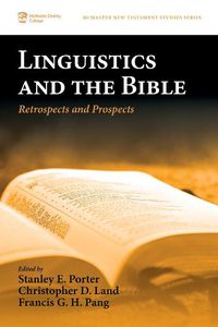 Cover image for Linguistics and the Bible: Retrospects and Prospects