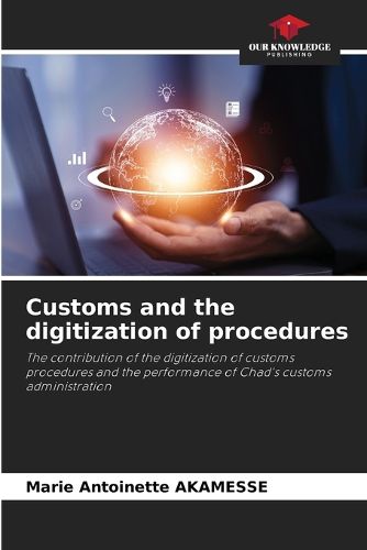 Cover image for Customs and the digitization of procedures