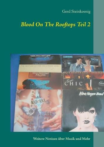 Cover image for Blood On The Rooftops Teil 2: Weitere Notizen uber Musik und Mehr