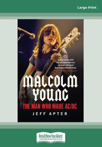 Cover image for Malcolm Young: The man who made AC/DC