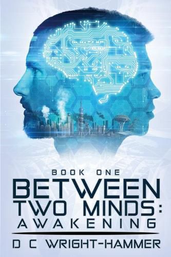 Cover image for Between Two Minds: Awakening