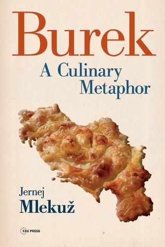 Cover image for Burek: A Culinary Metaphor