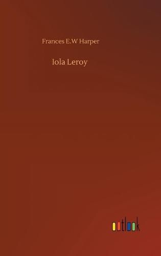 Cover image for Iola Leroy