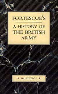 Cover image for Fortescue's History of the British Army