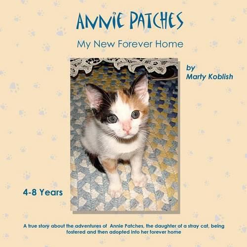 Cover image for Annie Patches: My New Forever Home