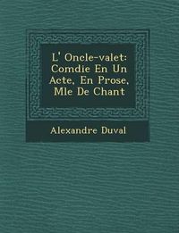 Cover image for L' Oncle-Valet