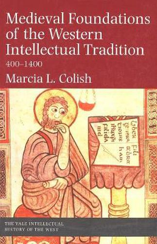 Cover image for Medieval Foundations of the Western Intellectual Tradition