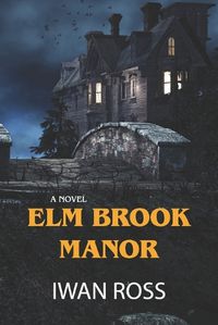 Cover image for Elm Brook Manor