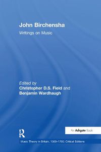 Cover image for John Birchensha: Writings on Music