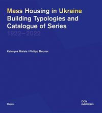 Cover image for Mass Housing in Ukraine