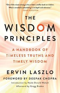 Cover image for The Wisdom Principles: A Handbook of Timeless Truths and Timely Wisdom