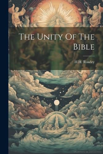 Cover image for The Unity Of The Bible