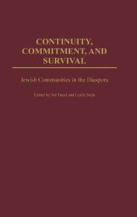 Cover image for Continuity, Commitment, and Survival: Jewish Communities in the Diaspora