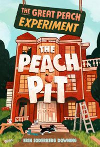 Cover image for The Great Peach Experiment 2: The Peach Pit