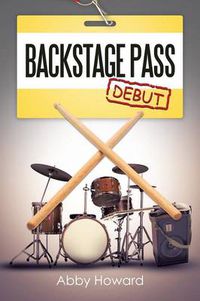 Cover image for Backstage Pass: Debut