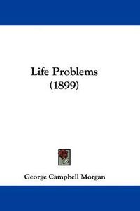 Cover image for Life Problems (1899)