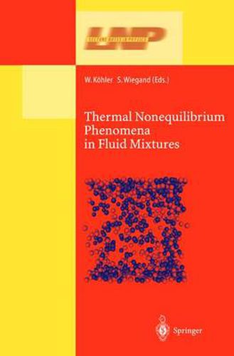 Cover image for Thermal Nonequilibrium Phenomena in Fluid Mixtures