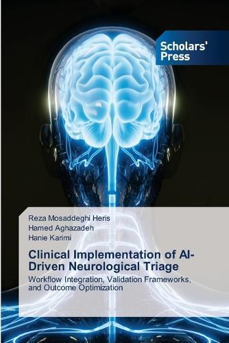 Cover image for Clinical Implementation of AI-Driven Neurological Triage