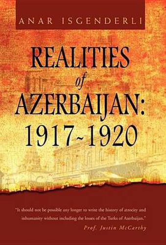 Cover image for Realities of Azerbaijan 1917-1920