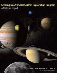 Cover image for Grading NASA's Solar System Exploration Program: A Midterm Review