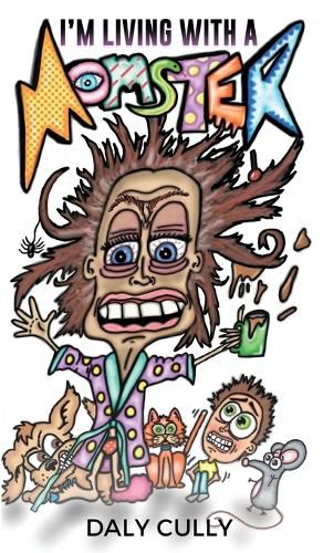 Cover image for I'm Living with a MOMSTER