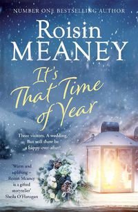 Cover image for It's That Time of Year: A heartwarming read from the Number One bestselling author