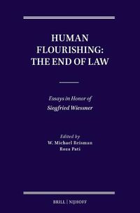 Cover image for Human Flourishing: The End of Law