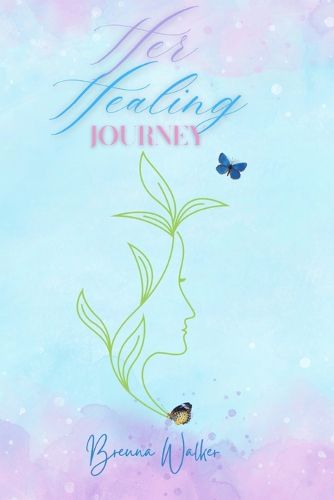Cover image for Her Healing Journey