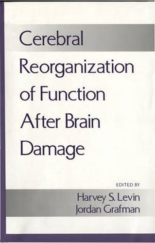 Cover image for Cerebral Reorganization of Function After Brain Damage