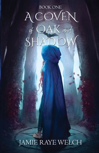 Cover image for A Coven of Oak and Shadow