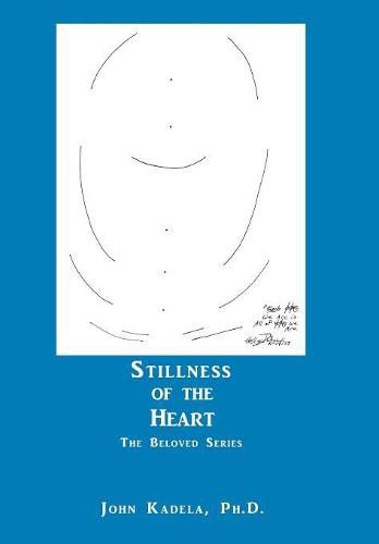 Cover image for Stillness of the Heart: The Beloved Series