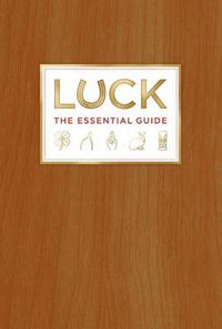 Cover image for Luck: The Essential Guide