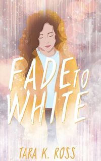 Cover image for Fade to White