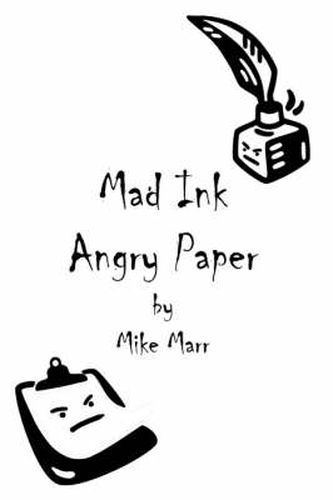 Cover image for Mad Ink Angry Paper