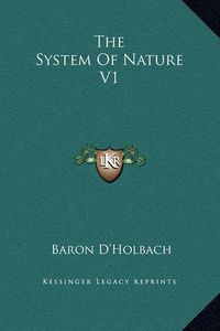 Cover image for The System of Nature V1