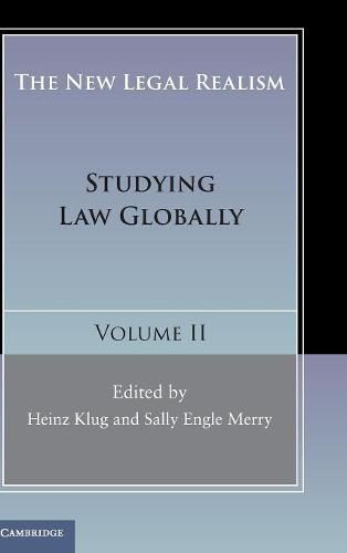 Cover image for The New Legal Realism: Volume 2: Studying Law Globally