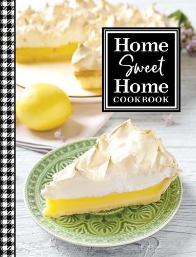 Cover image for Home Sweet Home Cookbook