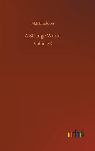 A Strange World: Volume 3