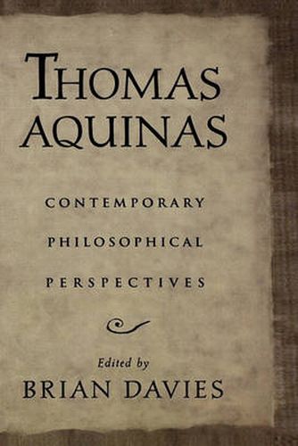 Cover image for Thomas Aquinas: Contemporary Philosophical Perspectives