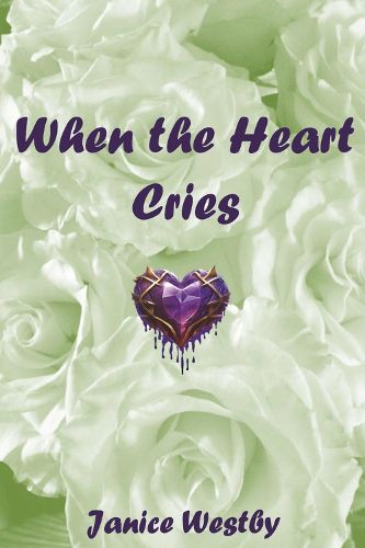 Cover image for When the Heart Cries