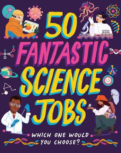 Cover image for 50 Fantastic Science Jobs